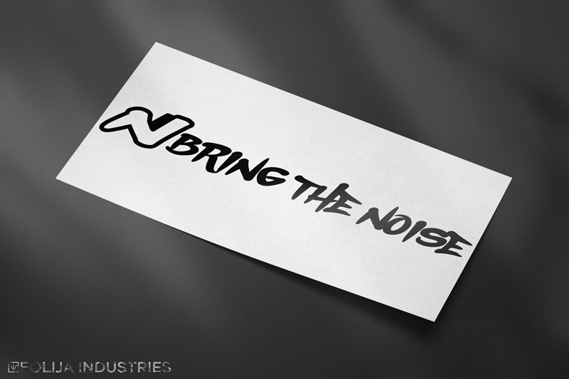 N BRING THE NOISE v2 Sticker